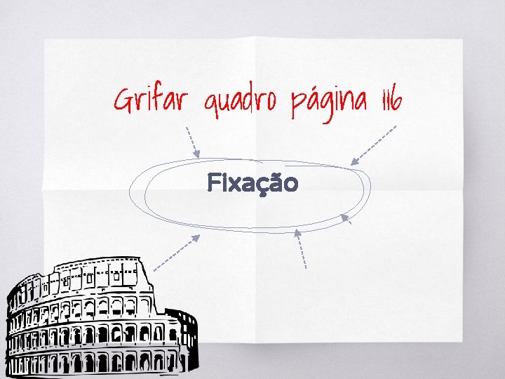 Grifar quadro página 116 Fixação 