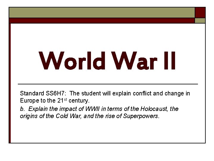 World War II Standard SS 6 H 7