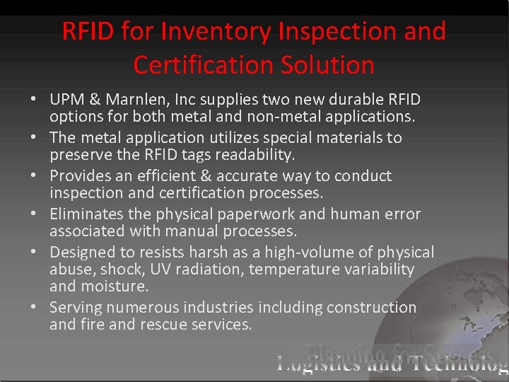 RFID for Inventory Inspection and Certification Solution • UPM & Marnlen, Inc supplies two
