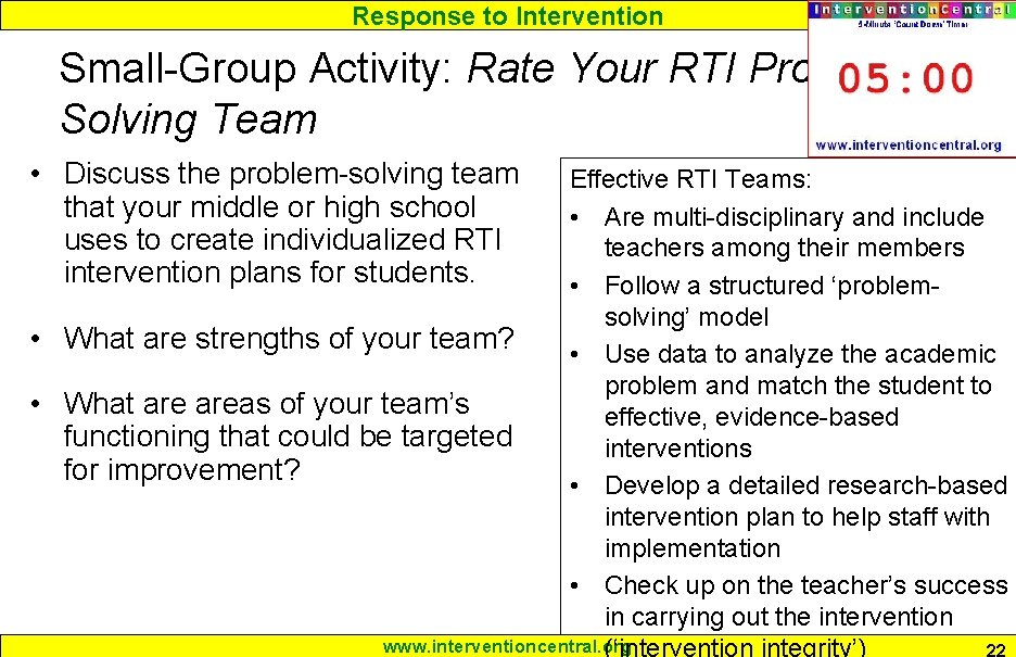 Response to Intervention Small-Group Activity: Rate Your RTI Problem. Solving Team • Discuss the