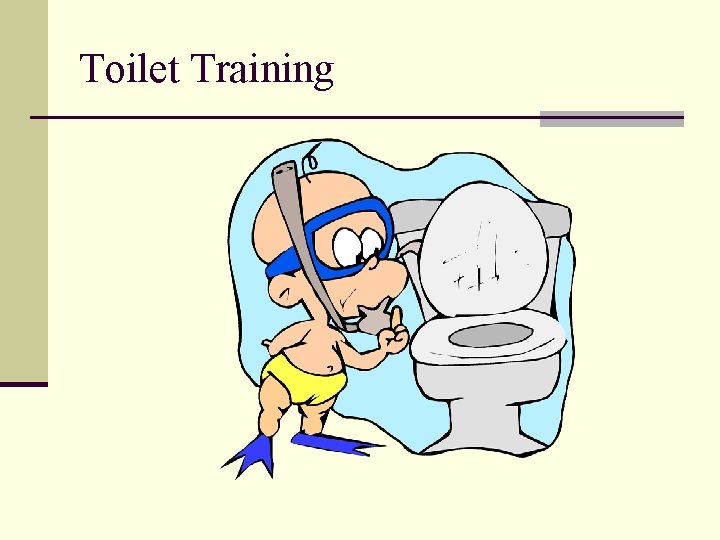 Toilet Training 