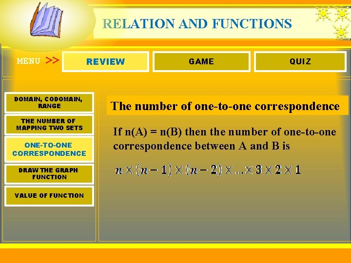 RELATION AND FUNCTIONS MENU >> DOMAIN, CODOMAIN, RANGE THE NUMBER OF MAPPING TWO SETS