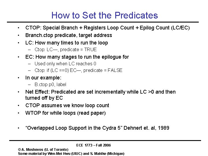 How to Set the Predicates • • • CTOP: Special Branch + Registers Loop How to Set the Predicates • • • CTOP: Special Branch + Registers Loop