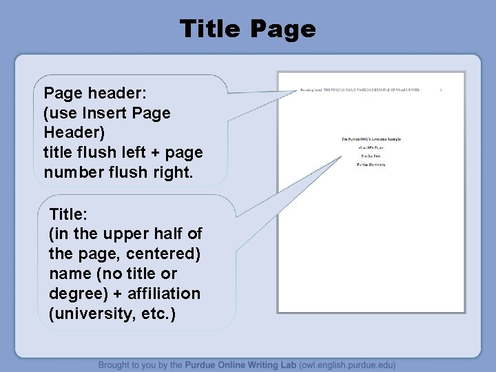 Title Page header: (use Insert Page Header) title flush left + page number flush