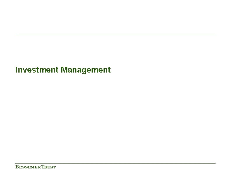 Investment Management Investment Management