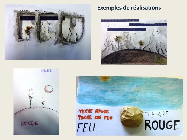 Exemples de réalisations 