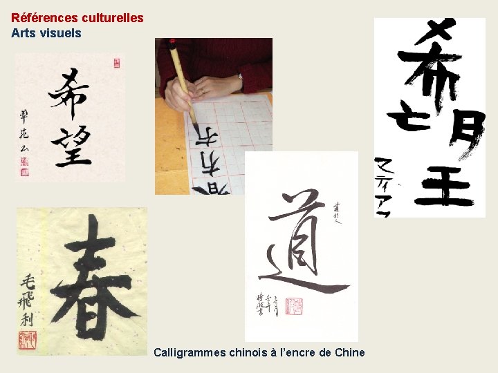 Références culturelles Arts visuels Calligrammes chinois à l’encre de Chine 