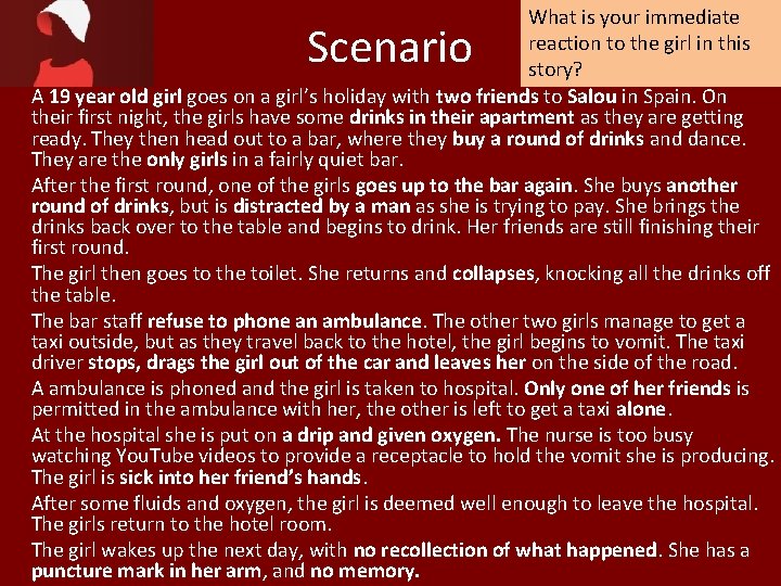 What is your immediate reaction to the girl in this story? A 19 year What is your immediate reaction to the girl in this story? A 19 year