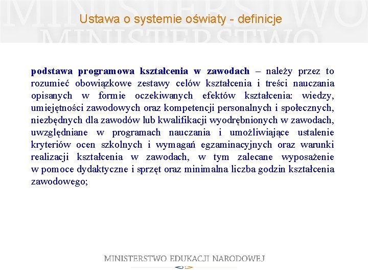 Ustawa o systemie oświaty - definicje podstawa programowa kształcenia w zawodach – należy przez