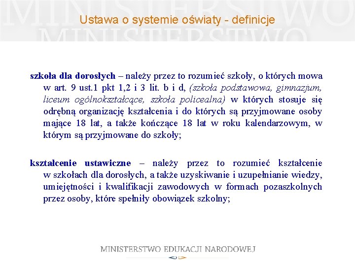 Ustawa o systemie oświaty - definicje szkoła dla dorosłych – należy przez to rozumieć