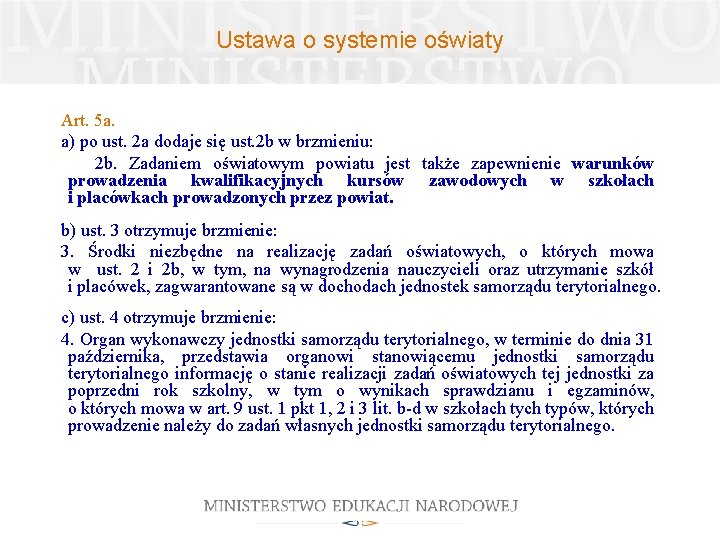 Ustawa o systemie oświaty Art. 5 a. a) po ust. 2 a dodaje się