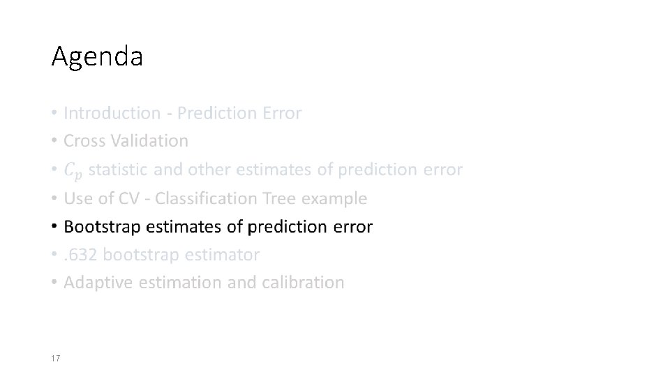 Cross Validation and Other Estimates of Prediction Error