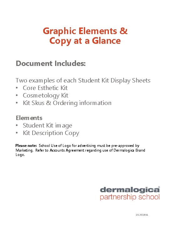 Graphic Elements & Copy at a Glance Document Includes: Two examples of each Student