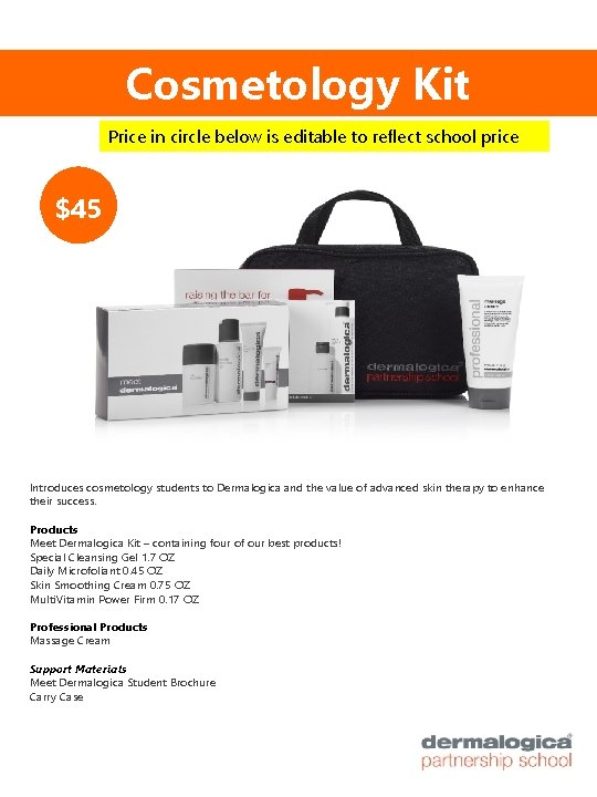 Cosmetology Kit Price in circle below is editable to reflect school price $45 Introduces