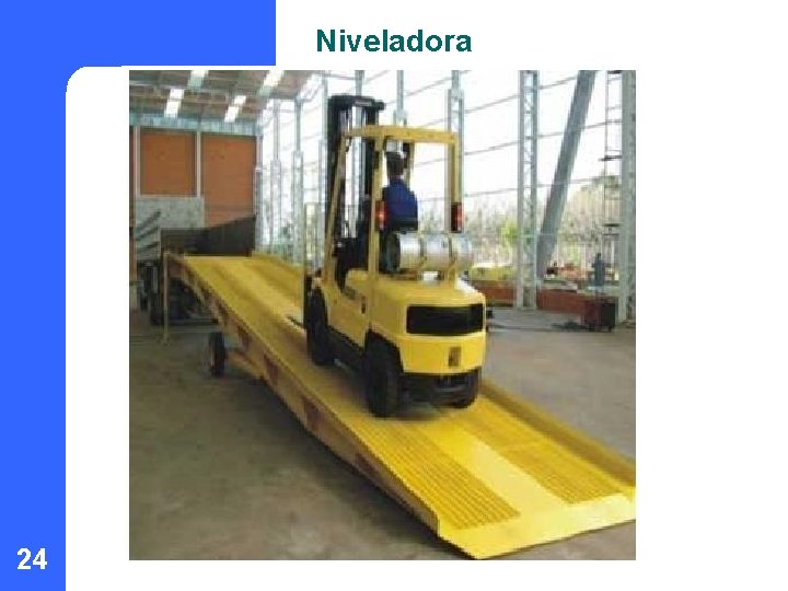 Niveladora 24 