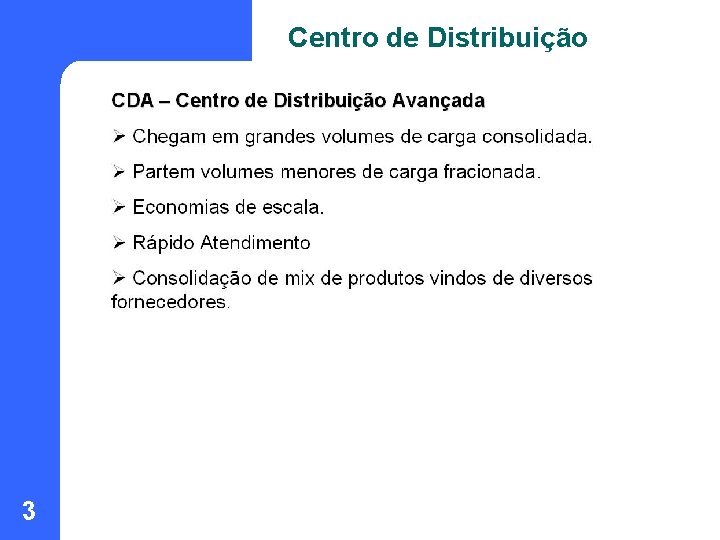 Centro de Distribuição 3 