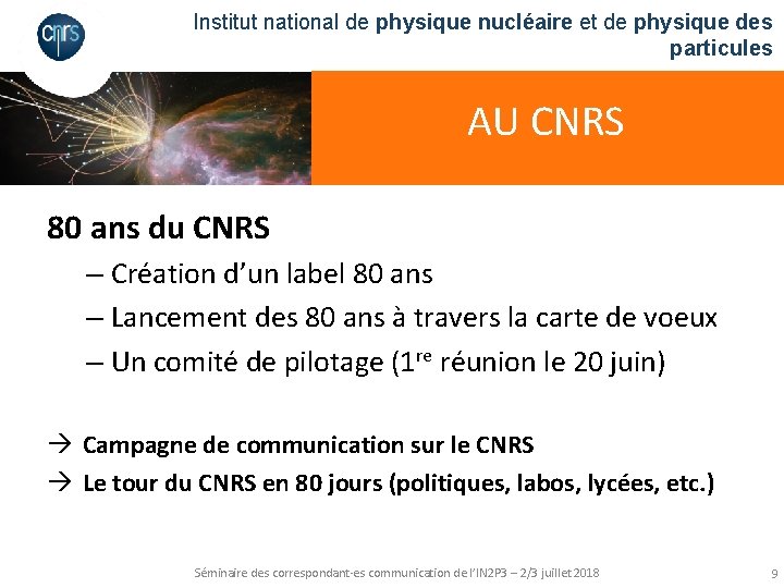 Institut national de physique nucléaire et de physique des particules AU CNRS 80 ans