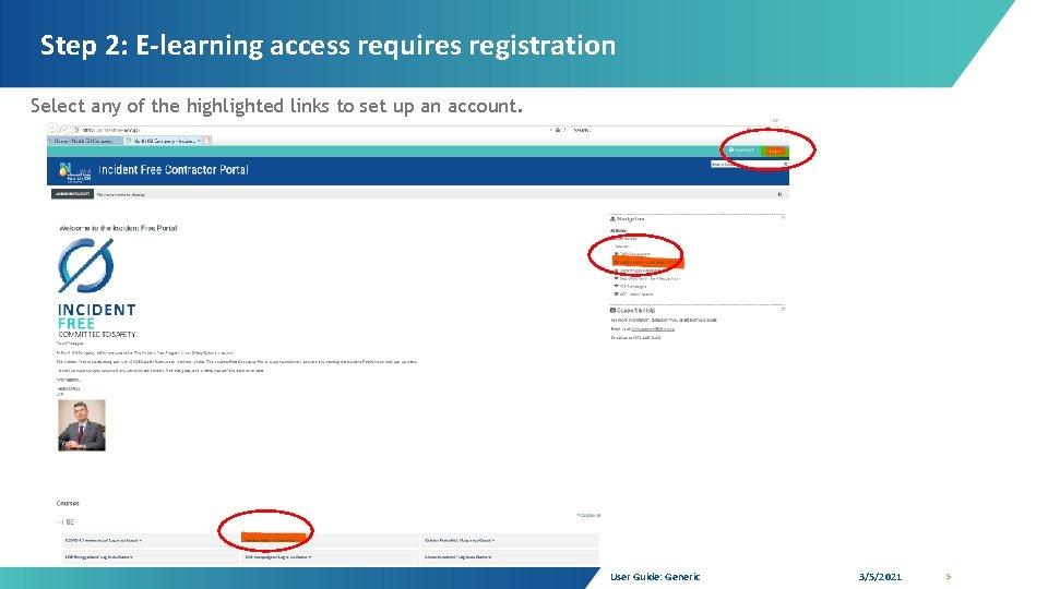 Step 2: E-learning access requires registration Select any of the highlighted links to set