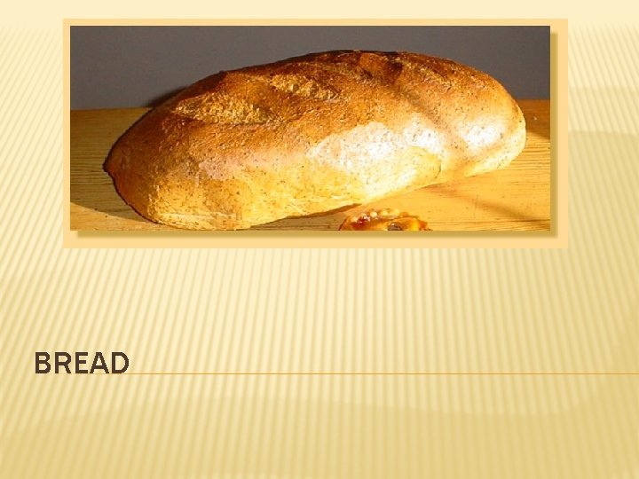 BREAD 