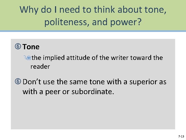 Why do I need to think about tone, politeness, and power? Tone 9 the