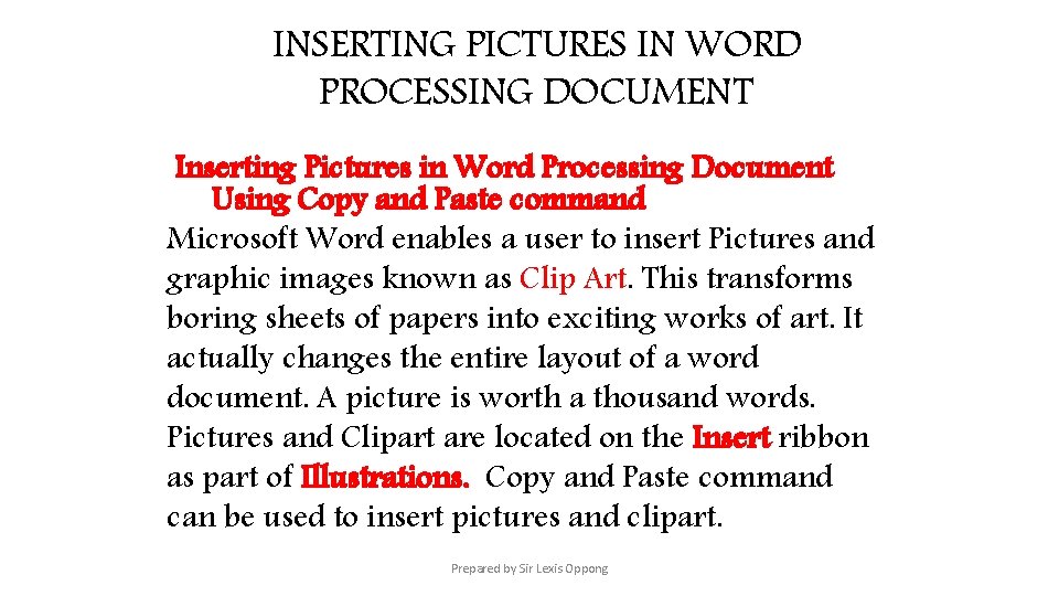 INSERTING PICTURES IN WORD PROCESSING DOCUMENT Inserting Pictures in Word Processing Document Using Copy