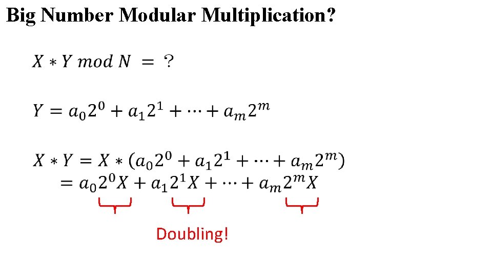 Big Number Modular Multiplication? Doubling! 