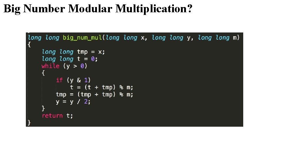 Big Number Modular Multiplication? 