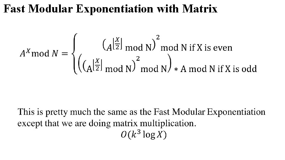 Fast Modular Exponentiation with Matrix 