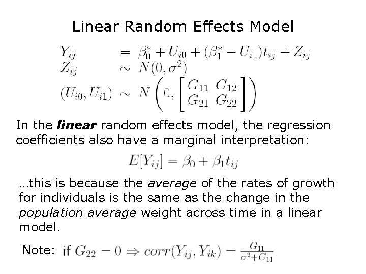 Linear Random Effects Model In the linear random effects model, the regression coefficients also