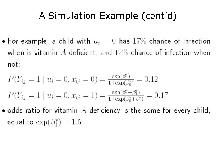 A Simulation Example (cont’d) 