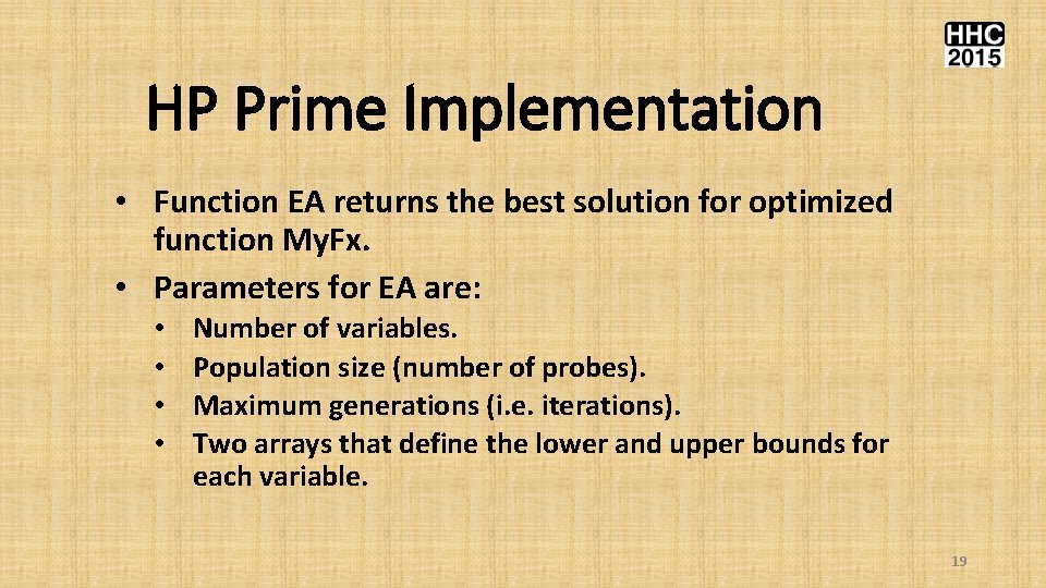 HP Prime Implementation • Function EA returns the best solution for optimized function My.