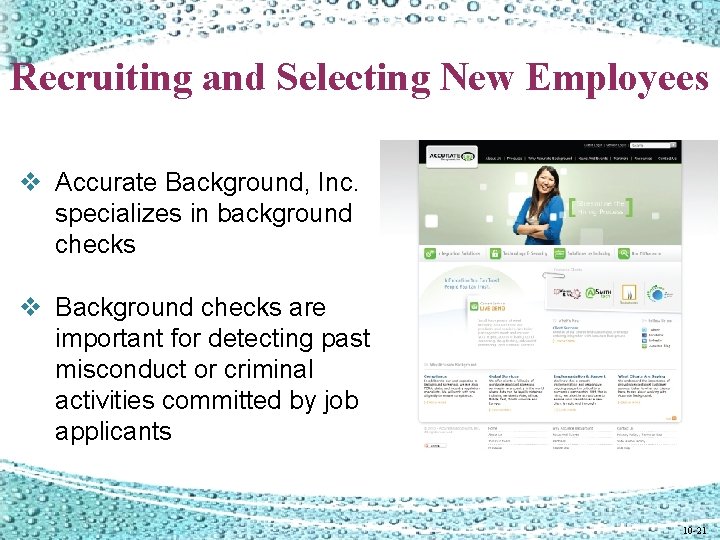 Recruiting and Selecting New Employees v Accurate Background, Inc. specializes in background checks v Recruiting and Selecting New Employees v Accurate Background, Inc. specializes in background checks v