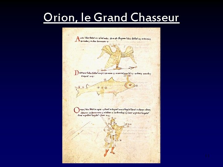 Orion, le Grand Chasseur 11 