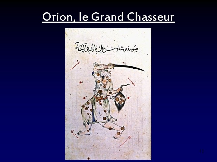 Orion, le Grand Chasseur 12 