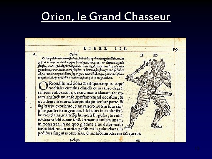 Orion, le Grand Chasseur 13 