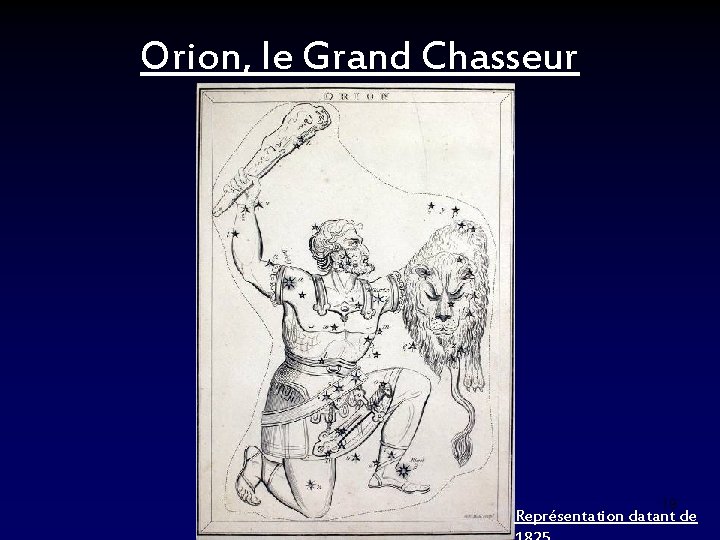 Orion, le Grand Chasseur 19 Représentation datant de 