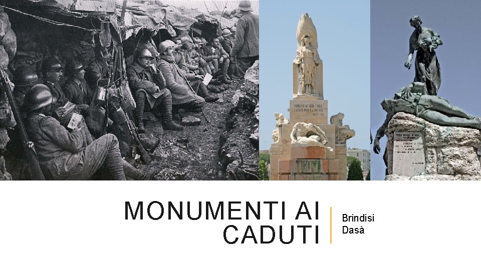 MONUMENTI AI CADUTI Brindisi Dasà 