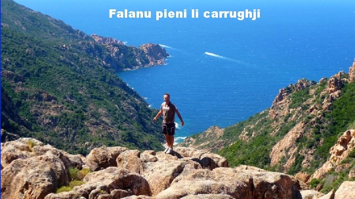 Falanu pieni li carrughji 