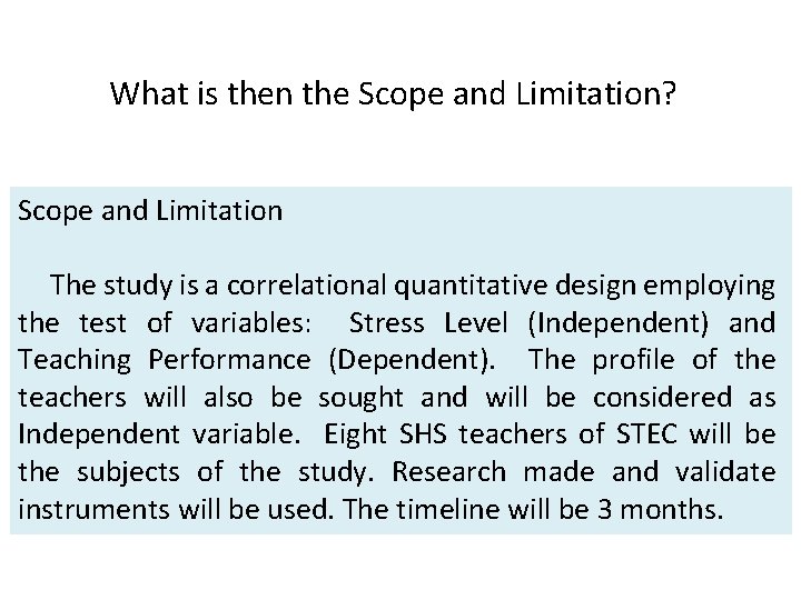 scope and limitation of the study thesis