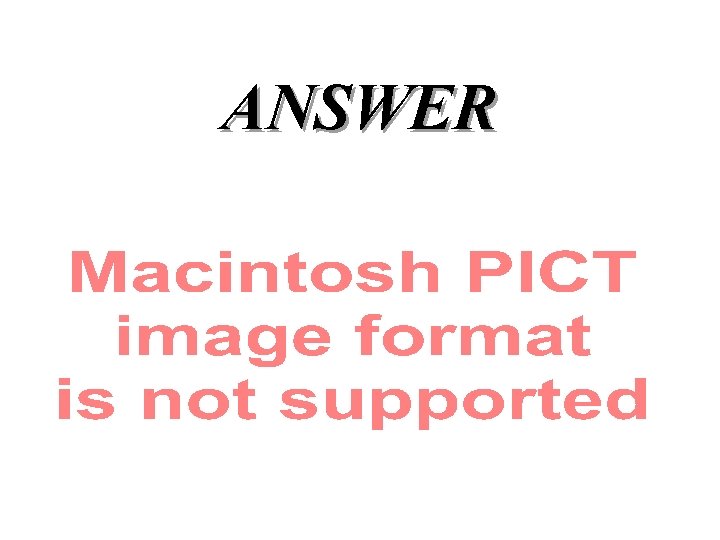 ANSWER 
