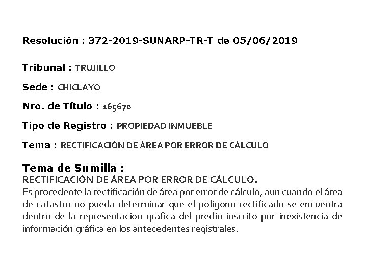 Resolución : 372 -2019 -SUNARP-TR-T de 05/06/2019 Tribunal : TRUJILLO Sede : CHICLAYO Nro.