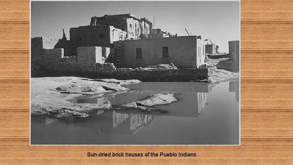 Sun-dried brick houses of the Pueblo Indians 