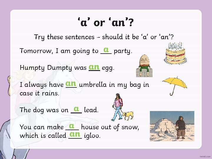 ‘a’ or ‘an’? Try these sentences – should it be ‘a’ or ‘an’? Tomorrow,