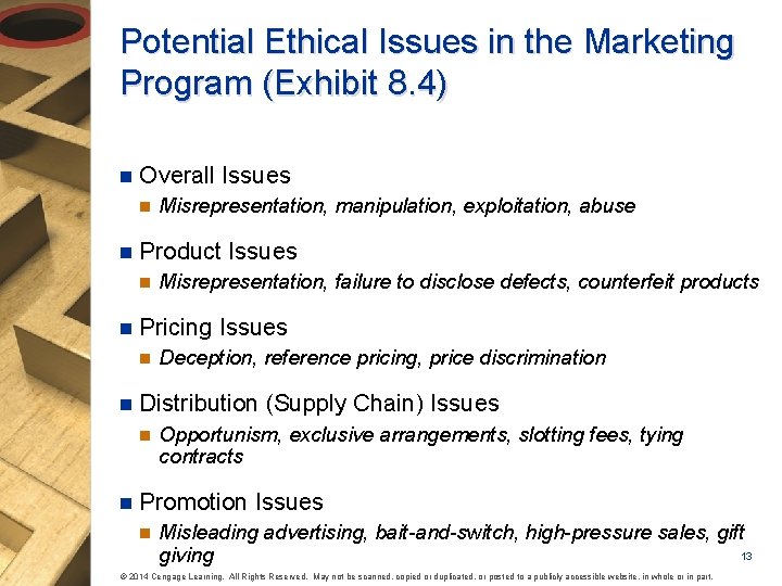 Potential Ethical Issues in the Marketing Program (Exhibit 8. 4) n Overall Issues n