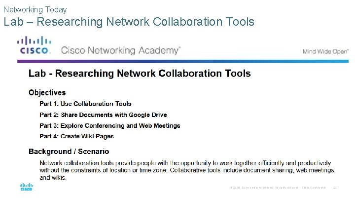 Networking Today Lab – Researching Network Collaboration Tools © 2016 Cisco and/or its affiliates.