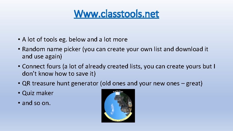 Www. classtools. net • A lot of tools eg. below and a lot more Www. classtools. net • A lot of tools eg. below and a lot more