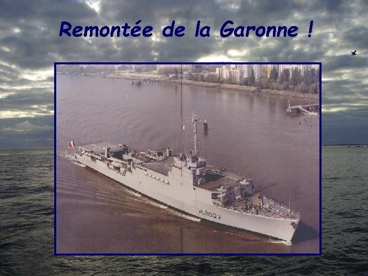 Remontée de la Garonne ! 