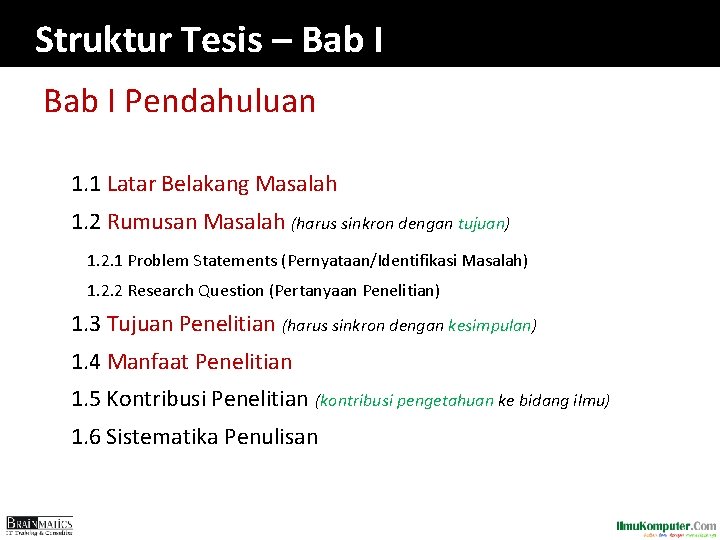 Struktur Tesis – Bab I Pendahuluan 1. 1 Latar Belakang Masalah 1. 2 Rumusan Struktur Tesis – Bab I Pendahuluan 1. 1 Latar Belakang Masalah 1. 2 Rumusan