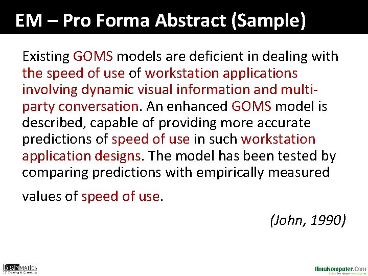EM – Pro Forma Abstract (Sample) Existing GOMS models are deficient in dealing with EM – Pro Forma Abstract (Sample) Existing GOMS models are deficient in dealing with