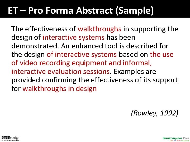 ET – Pro Forma Abstract (Sample) The effectiveness of walkthroughs in supporting the design ET – Pro Forma Abstract (Sample) The effectiveness of walkthroughs in supporting the design